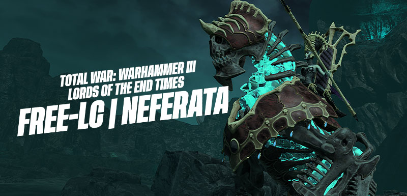 Official image of Neferata in the Total War WARHAMMER III Free-LC