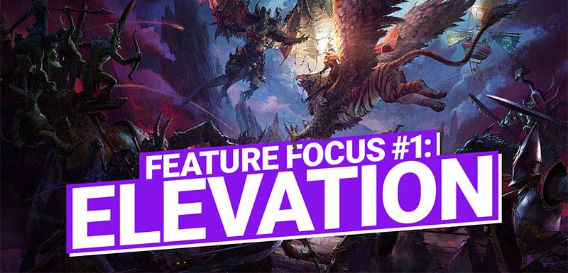 Feature Focus #1: ELEVATION