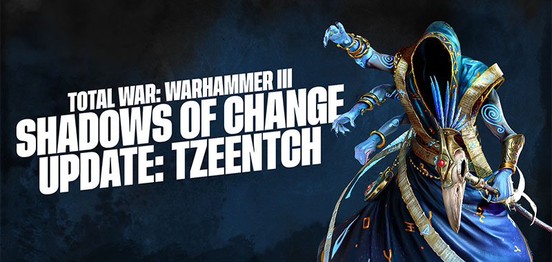 Patch 4.2 Shadows of Change Content Additions – Part 2: Tzeentch
